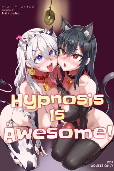 Hypnosis Is Awesome! page 1
