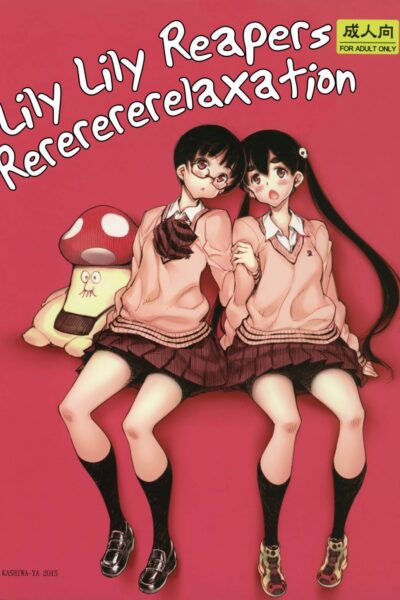 Lily Lily Reapers Rererererelaxation page 1