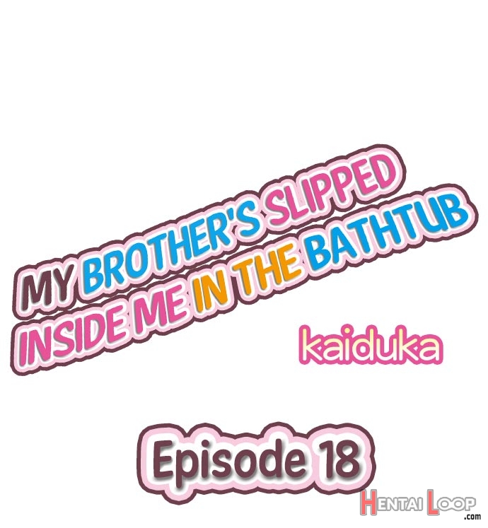 My Brother Slipped Inside Me In The Bathtub Ch. 1-66 page 156