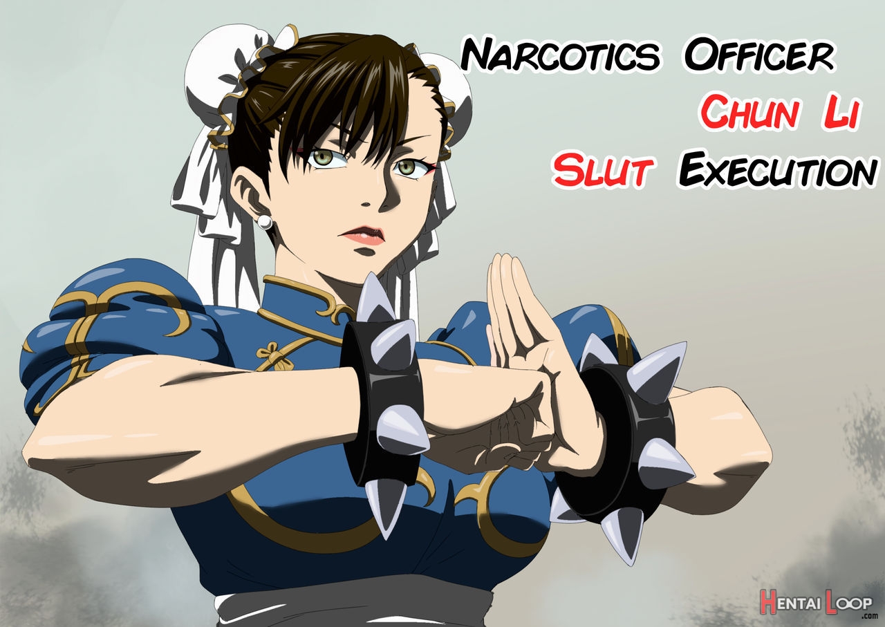 Narcotics Officer Chun Li's Slut Execution page 1