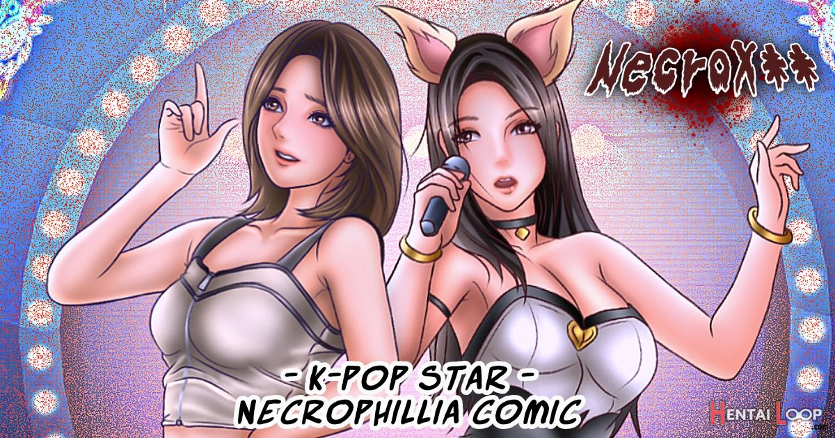 Girl Snuff Porn - Snuff Girl - K-pop Girl Necrophilia Comic - Read hentai doujinshi for free  at HentaiLoop