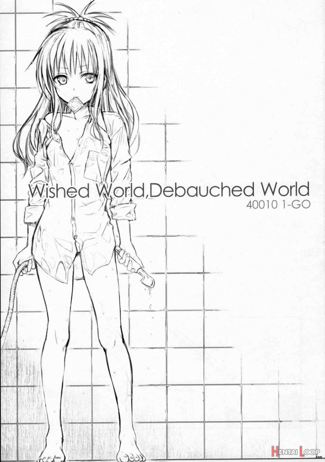 Wished World,debauched World page 2