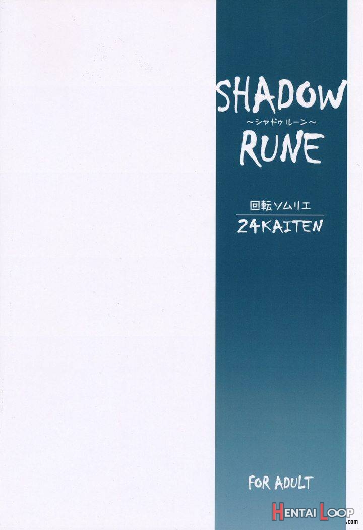 24 Kaiten Shadow Rune page 17