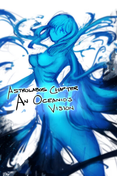 Astrolabos Chapter- Side Act: An Oceanid’s Vision page 1