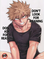 Don't Look For Meaning, Don't Ask For A Reason page 1