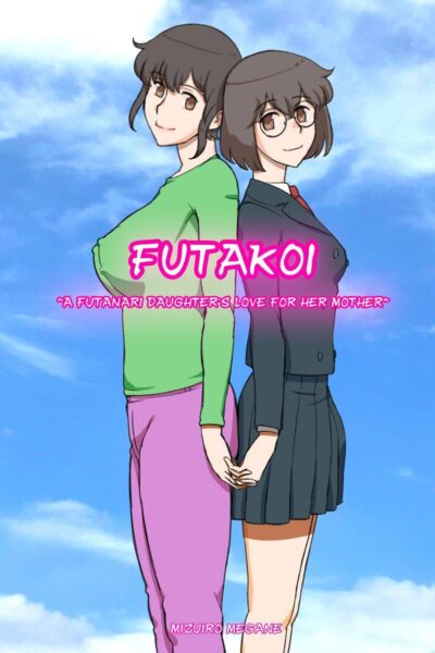 Futakoi ~futanari Musume Wa Mama Ni Koi O Suru~ page 1