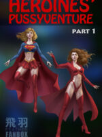 Heroines' Pussyventure page 1