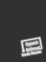 Hypnotic Girlfriend Haruka Maezawa page 4