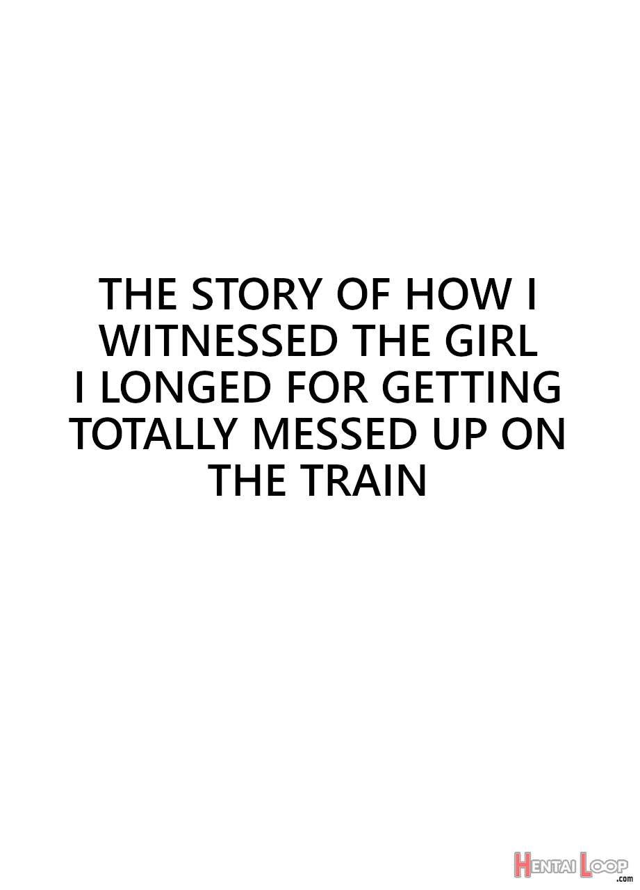 The Story Of How I Witnessed The Girl I Admired Getting Fucked On The Train page 8