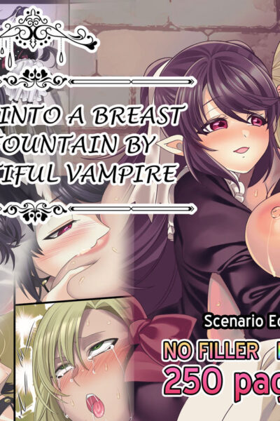 Turned Into A Breast Milk Fountain By A Beautiful Vampire page 1